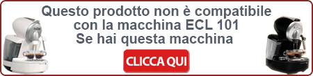 Hai la macchina ECL 101? CLICCA QUI